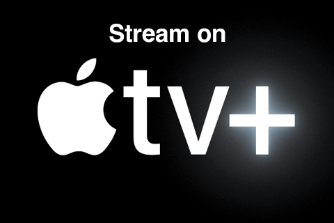 Streaming now on Apple TV+